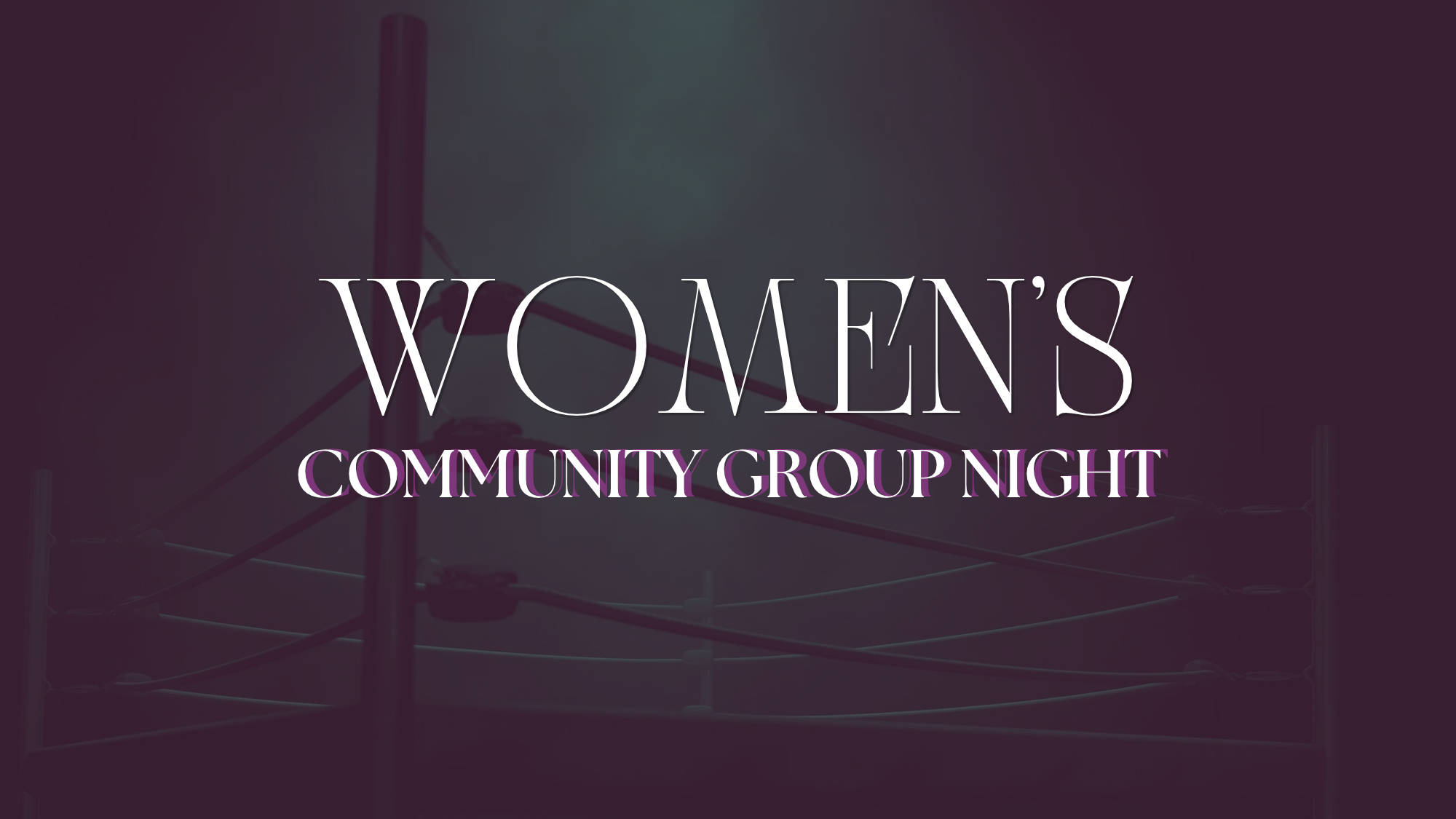 Women's Community Group Night