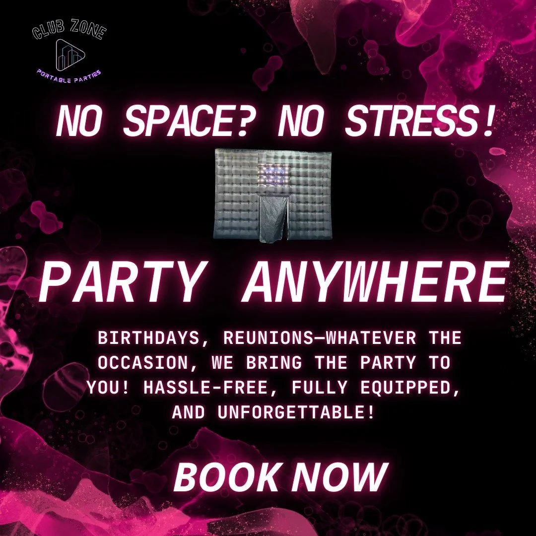 🎉 No Space? No Stress! We Bring the Party to You! 🎶✨

Looking for the perfect party setup but short on space? Club Zone&rsquo;s Portable Parties have got you covered! 🏠💃

✅ Inflatable Party Venues&mdash;private, stylish, and weatherproof!
✅ DJ, L