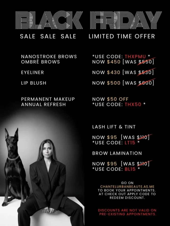 🚨𝐁𝐋𝐀𝐂𝐊 𝐅𝐑𝐈𝐃𝐀𝐘 𝐒𝐀𝐋𝐄🚨
Please use our online booking site: chantelurbanbeaute.as.me to redeem discounts by using the discount code at checkout! 
Online booking link is in my bio!

All new permanent makeup services are $100 OFF! 
* Nanos