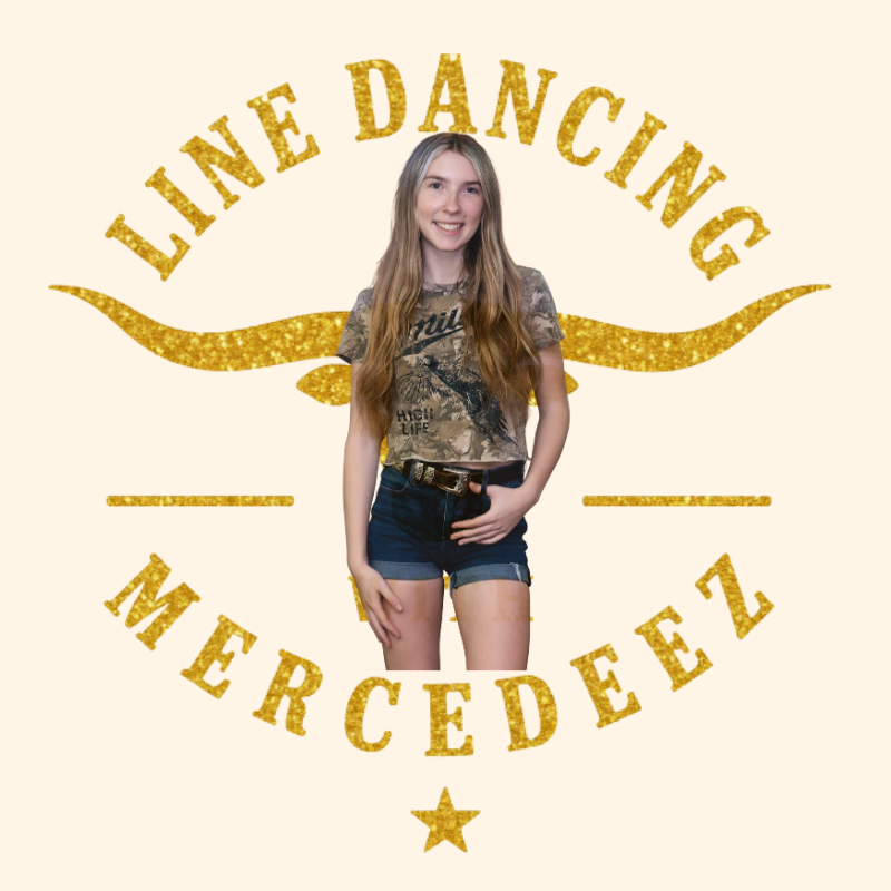 Line Dancing with Mercedeez