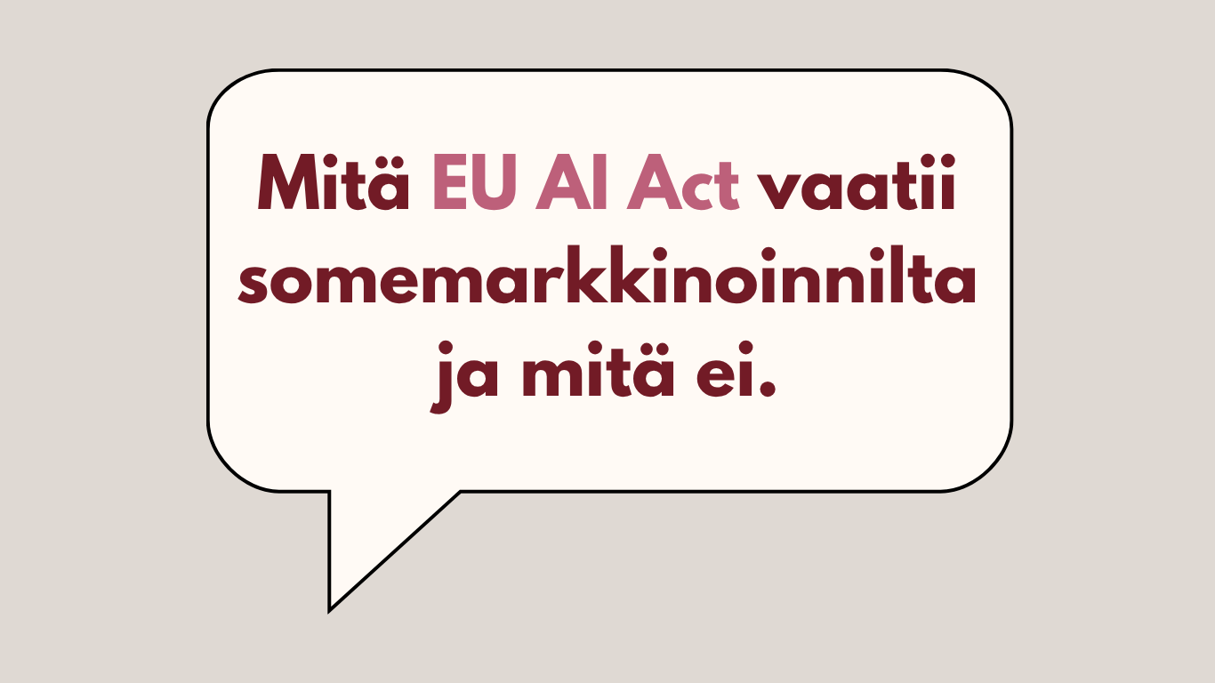 EU AI Act somemarkkinoinnissa 2026