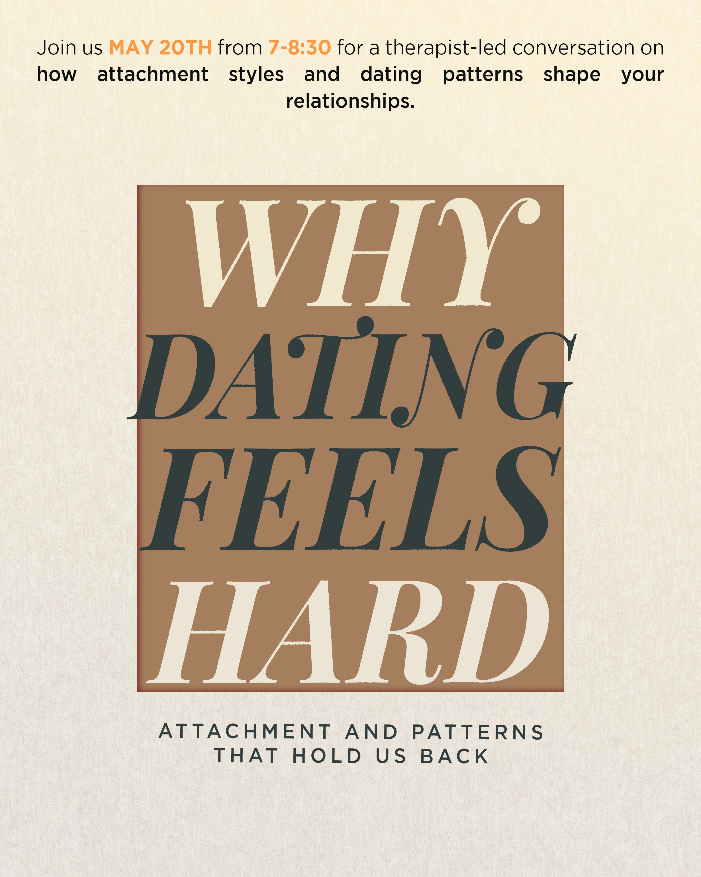 Why Does Dating Feel So Hard? Attachment and Patterns Holding You Back