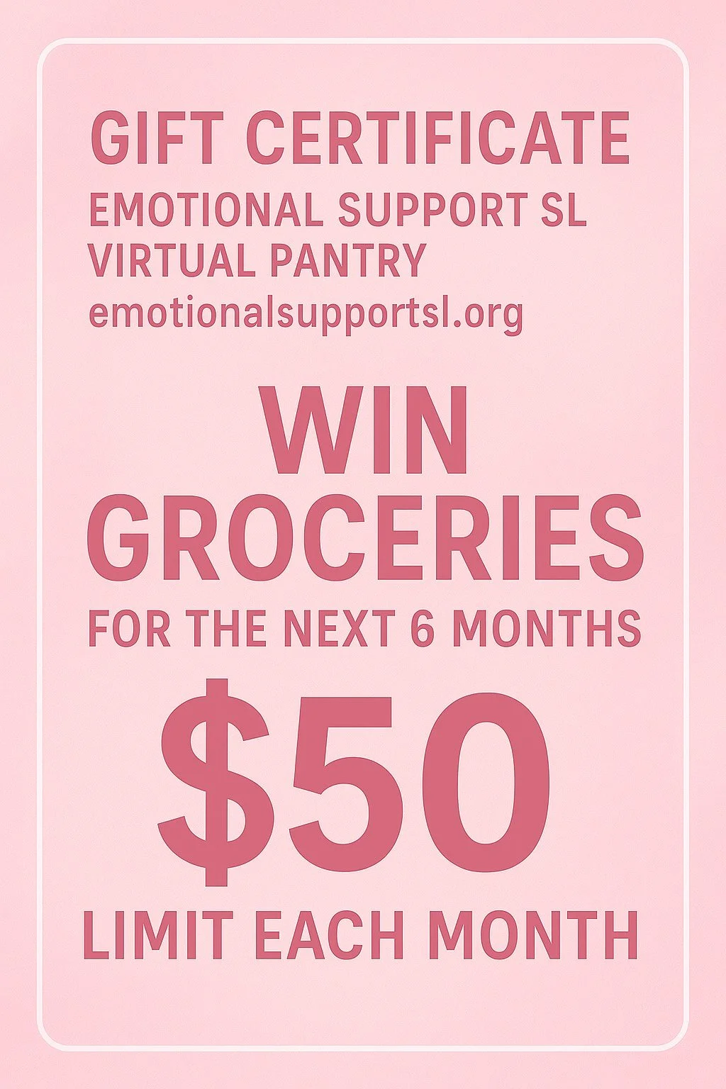 Six Month ESSL Virtual Pantry Grocery Cert