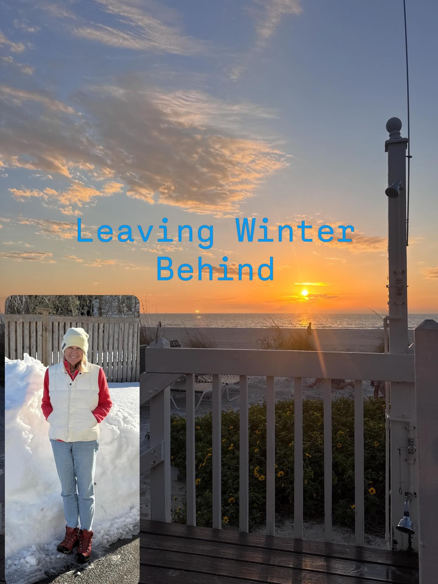 Yes to Florida&hellip; 
I resist moving
Burrowing deeply in warmth
One more cup of tea&hellip;

This I write one week ago
My favorite blanket tucked
Around me
The Blizzard
Cutting off power
And warmth

And now I burrow deeply in
Warmth and sunshine
O