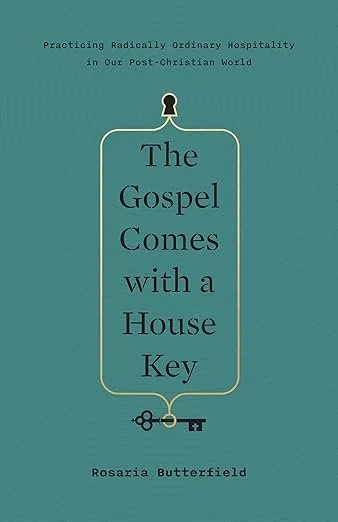 The Gospel Comes with a House Key