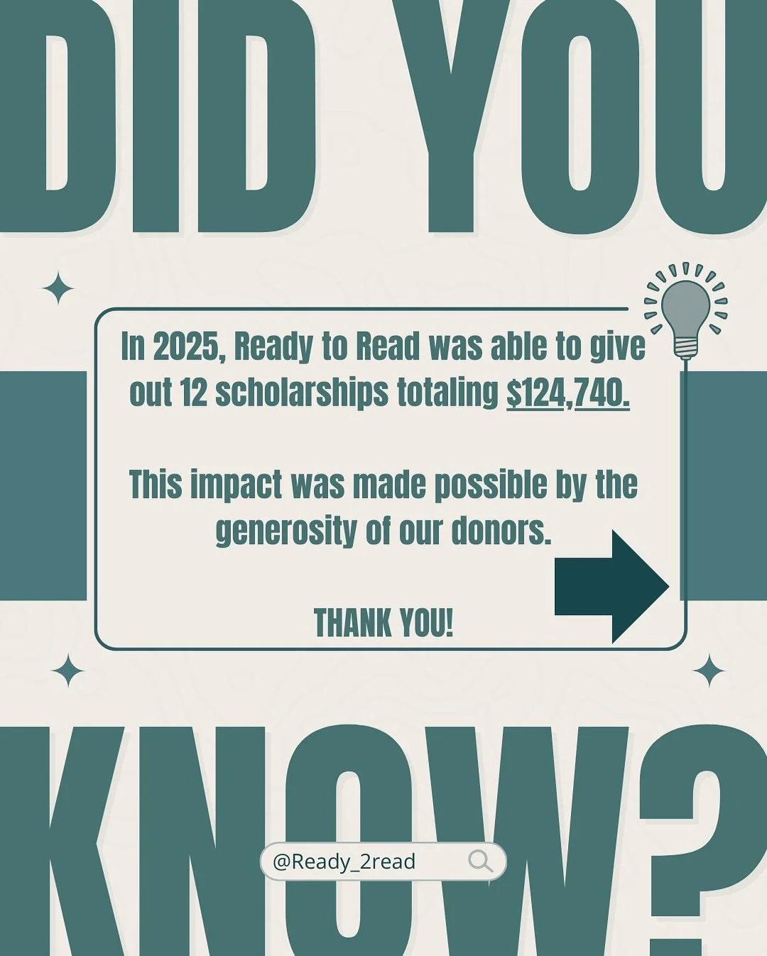 Why does literacy matter? 📖💡
Because it opens doors, builds confidence, and creates opportunity.
In 2025, Ready to Read awarded 12 scholarships totaling $124,740&mdash;thanks to our generous donors. 💙

#literacymatters #nonprfit #includion #inclus