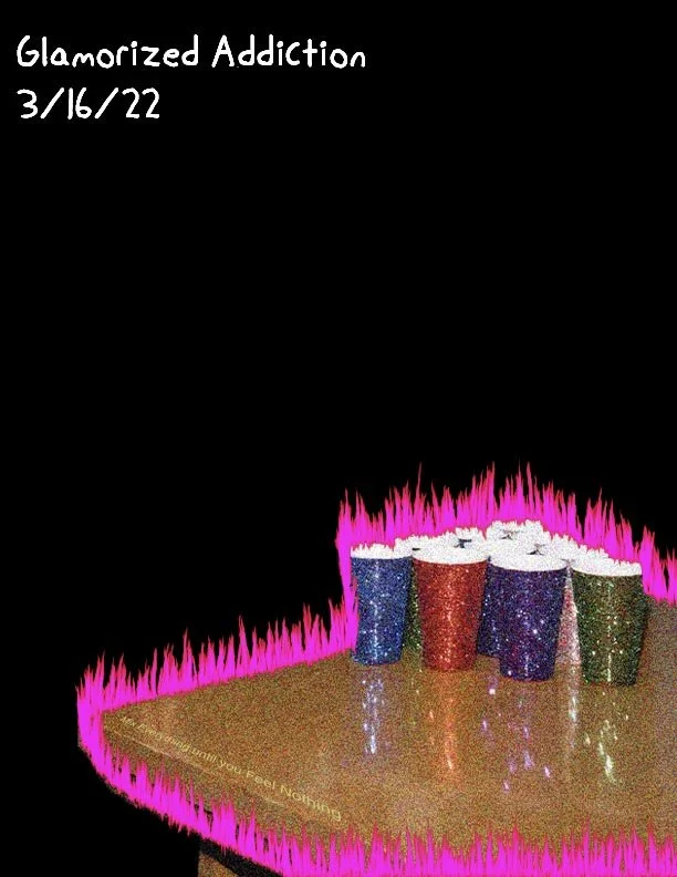 Glamorized Addiction