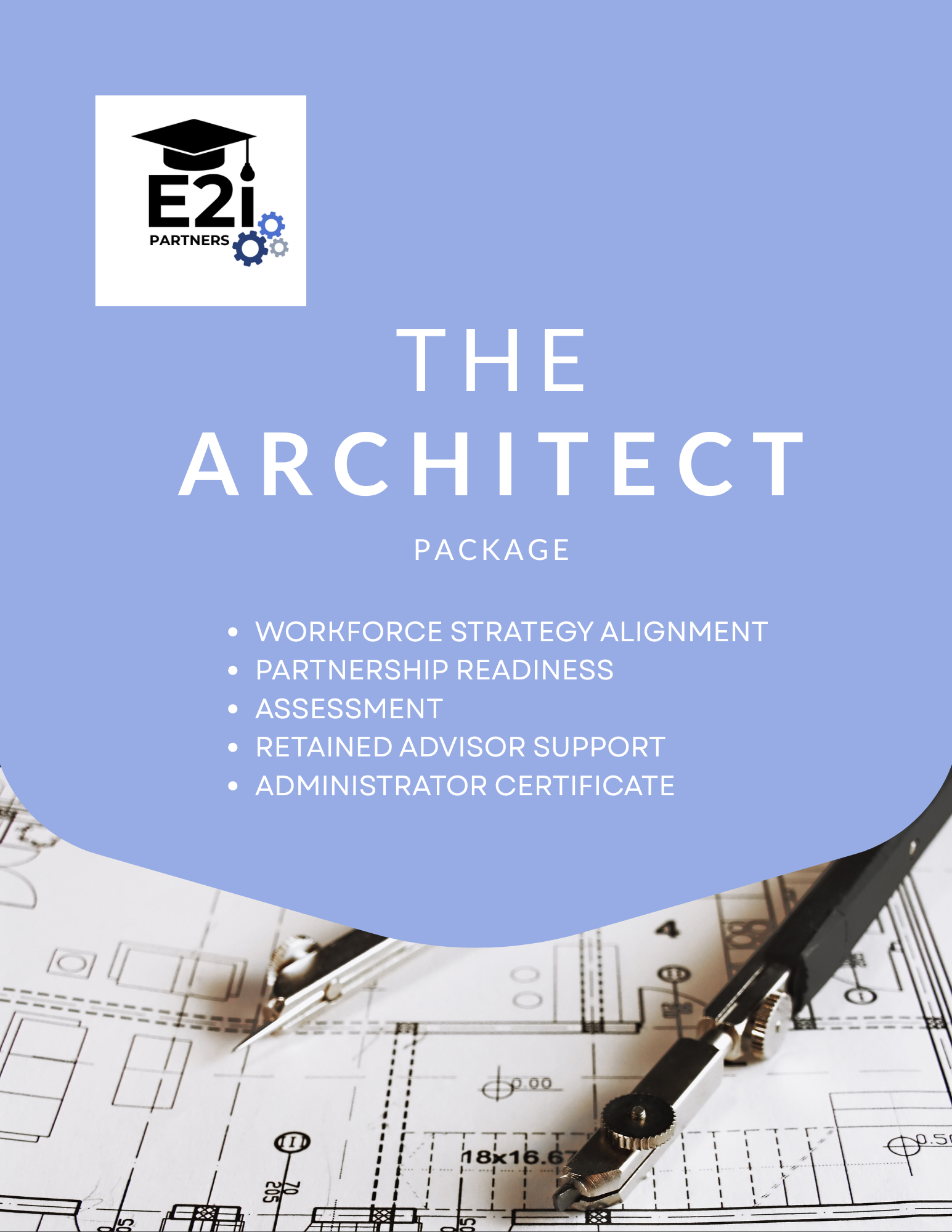 Cover page of a professional package titled 'The Architect Package' with a background of architectural blueprints and drafting tools. Includes bullet points for strategic plan, retained advisor, and administrator certificate, with a logo in the top left corner.