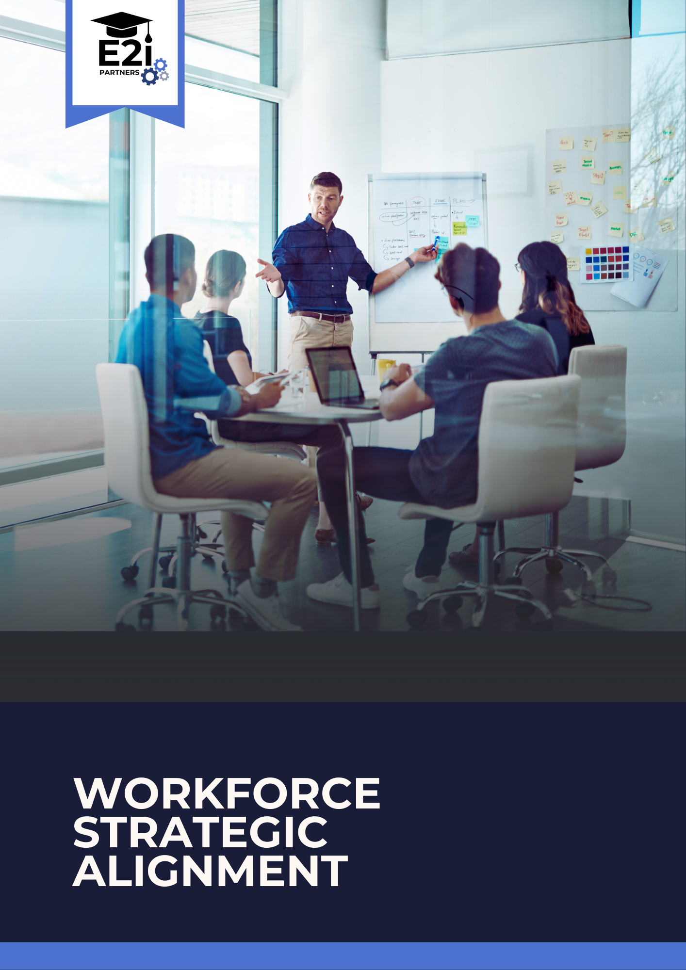 Business team collaborating in a conference room with a presenter at the whiteboard, sticky notes, and a projection screen, related to workforce strategic alignment.
