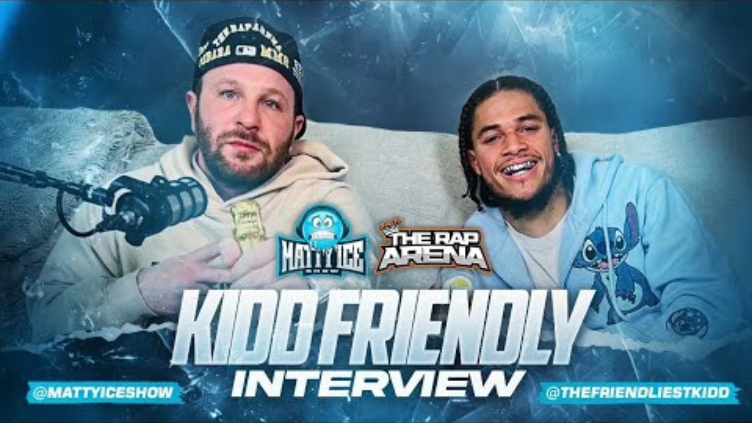 Two people in a podcast setup with a microphone, wearing casual clothing. Text on the image reads “Kidd Friendly Interview” with logos "Matty Ice Show" and "The Rap Arena". Social media handles are @MATTYICESHOW and @THEFRIENDLIESTKIDD.