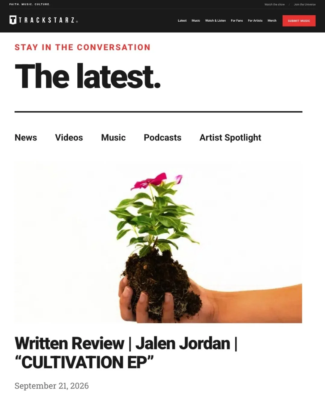 Jalen Jordan Trackstarz CULTIVATION EP Review. The  EP cover art features a plant being held in a hand, with soil around its roots, symbolizing growth and cultivation. Reviewed Ryan Righteous on September 21, 2026.