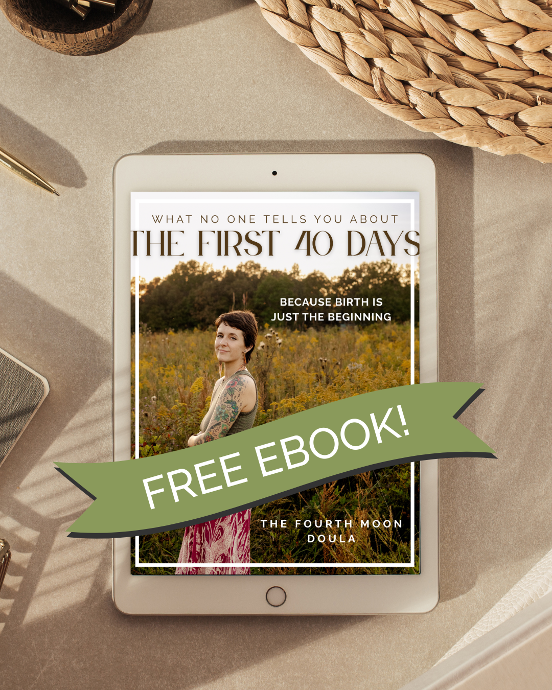 What No One Tells You About the First 40 Days - FREE eBook