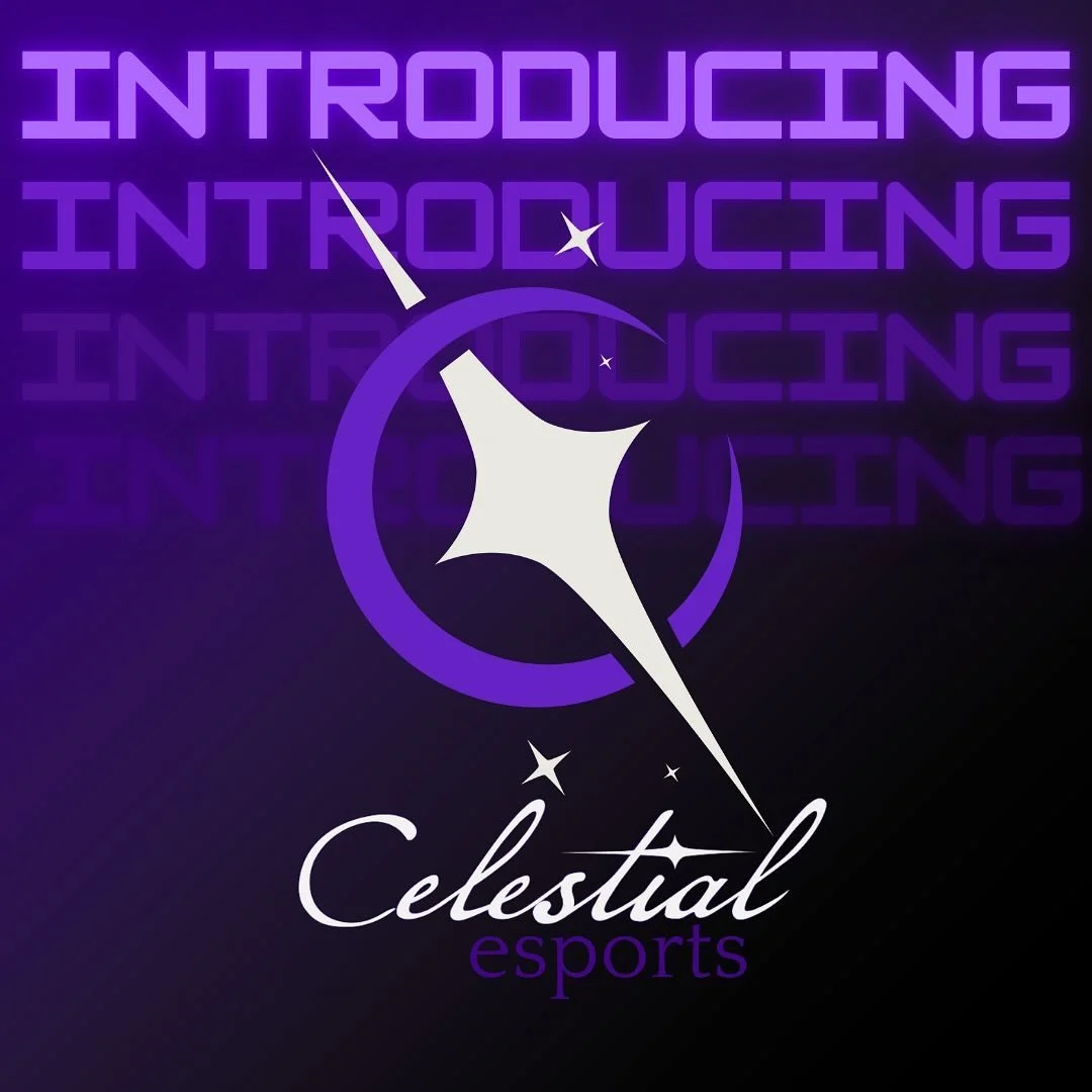 ✧₊ Look up, you&rsquo;ll see some brand new stars, Celestial Esports.