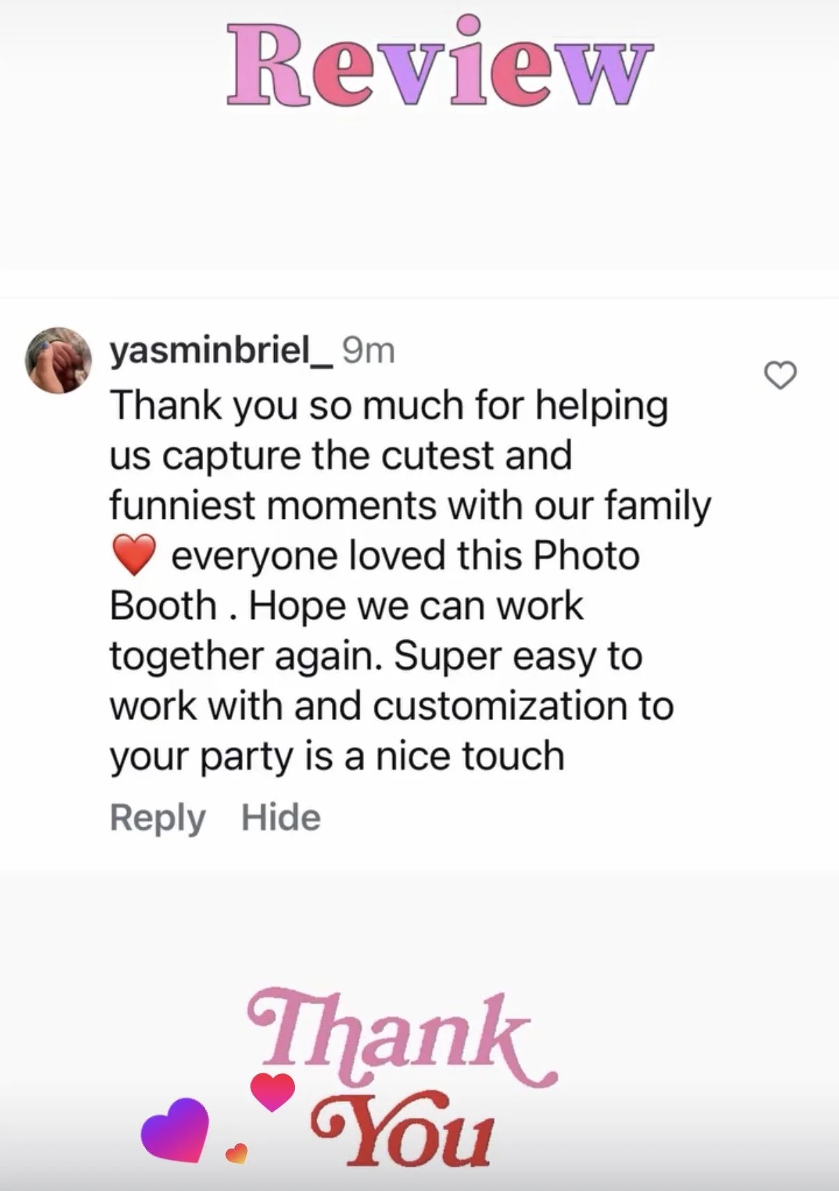 A screenshot of a positive review with decorative text and hearts. The review thanks a photo booth service for helping capture funny moments with their family, mentioning ease of work and customization.