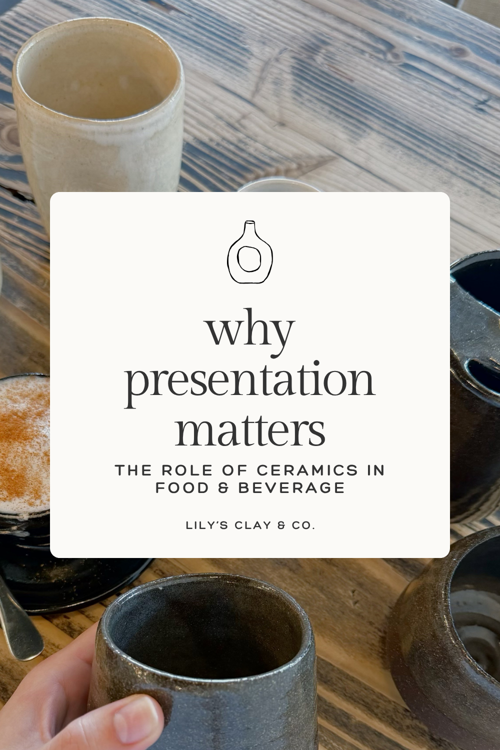 Why Presentation Matters: The Role of Ceramics in Food &amp; Beverage