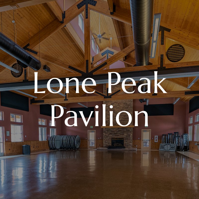 Lone Peak Pavilion