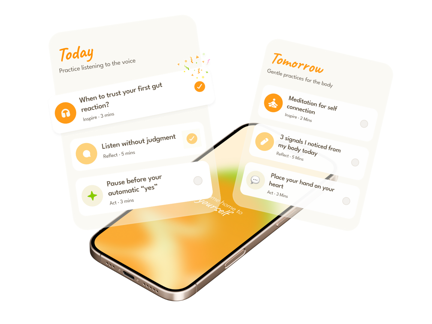 Smartphone displaying a wellness app with daily and tomorrow's activities, including listening without judgment, pauses, meditation, signals, and placing hand on heart.