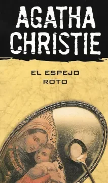 El espejo roto — Agatha Christie