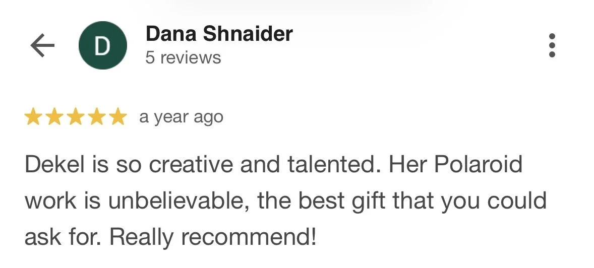 Screenshot of a Google review for Dana Shnaider, praising her creativity and talent in Polaroid work, rated five stars.