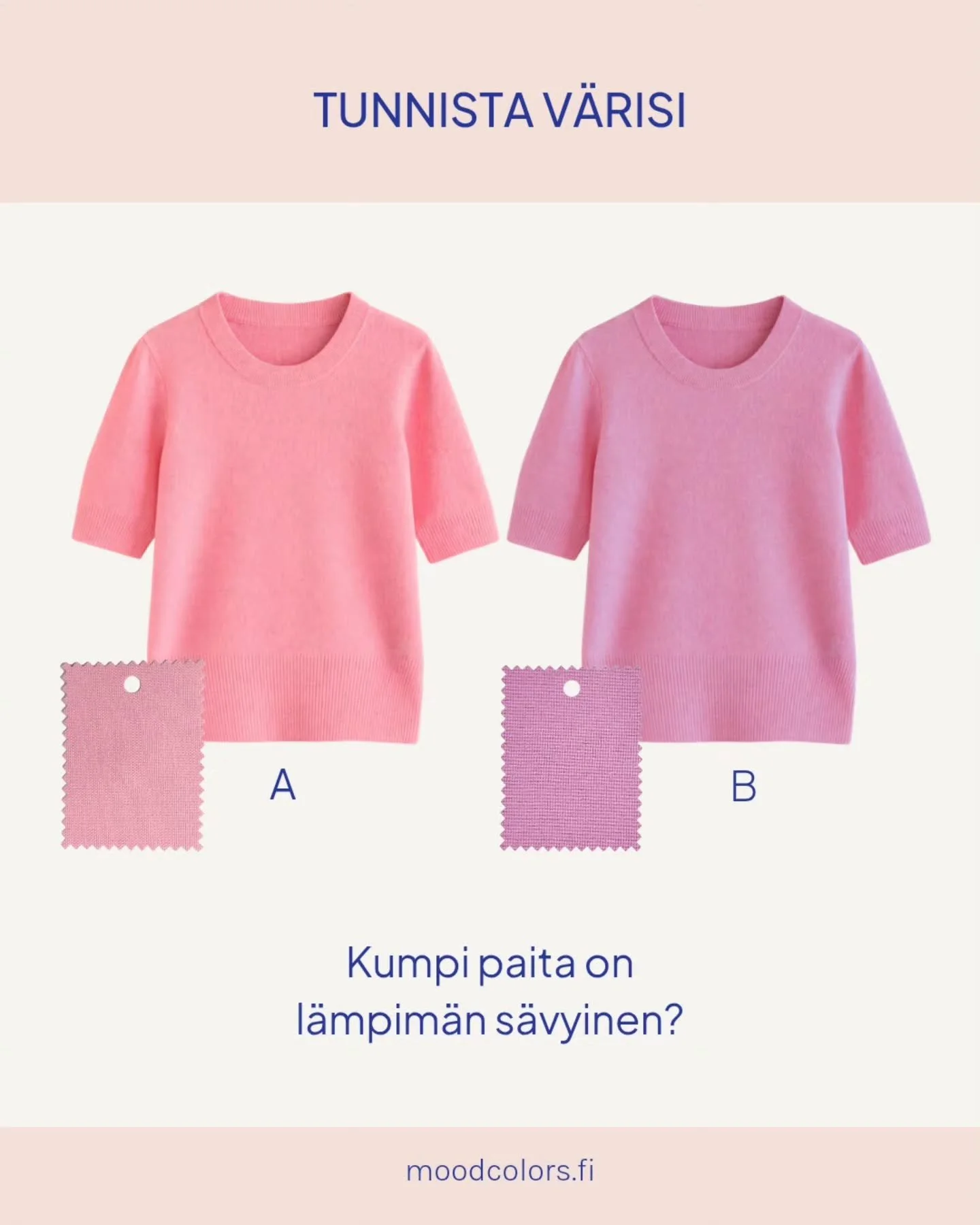 Tunnistatko n&auml;ist&auml; paidoista kumpi on l&auml;mpim&auml;n ja kumpi viile&auml;n s&auml;vyinen?

✨

L&ouml;yd&auml; v&auml;rit, jotka tuovat sinut kauniisti esiin! 😍
Jos haluat tiet&auml;&auml; juuri sinulle harmonisimmat s&auml;vyt, varaa a