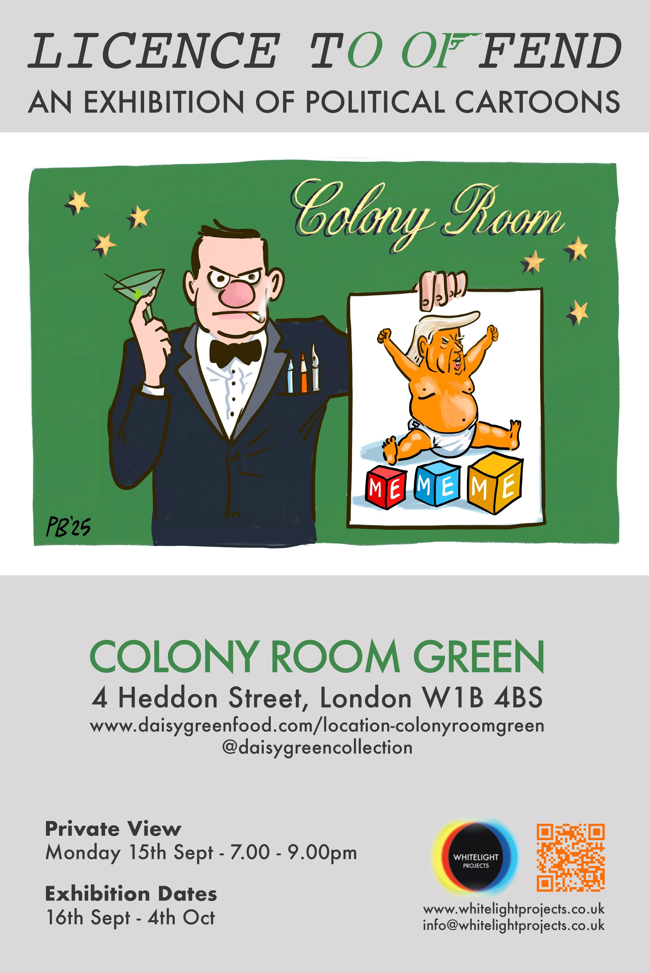 LICENCE TO OFFEND @Colony room Green