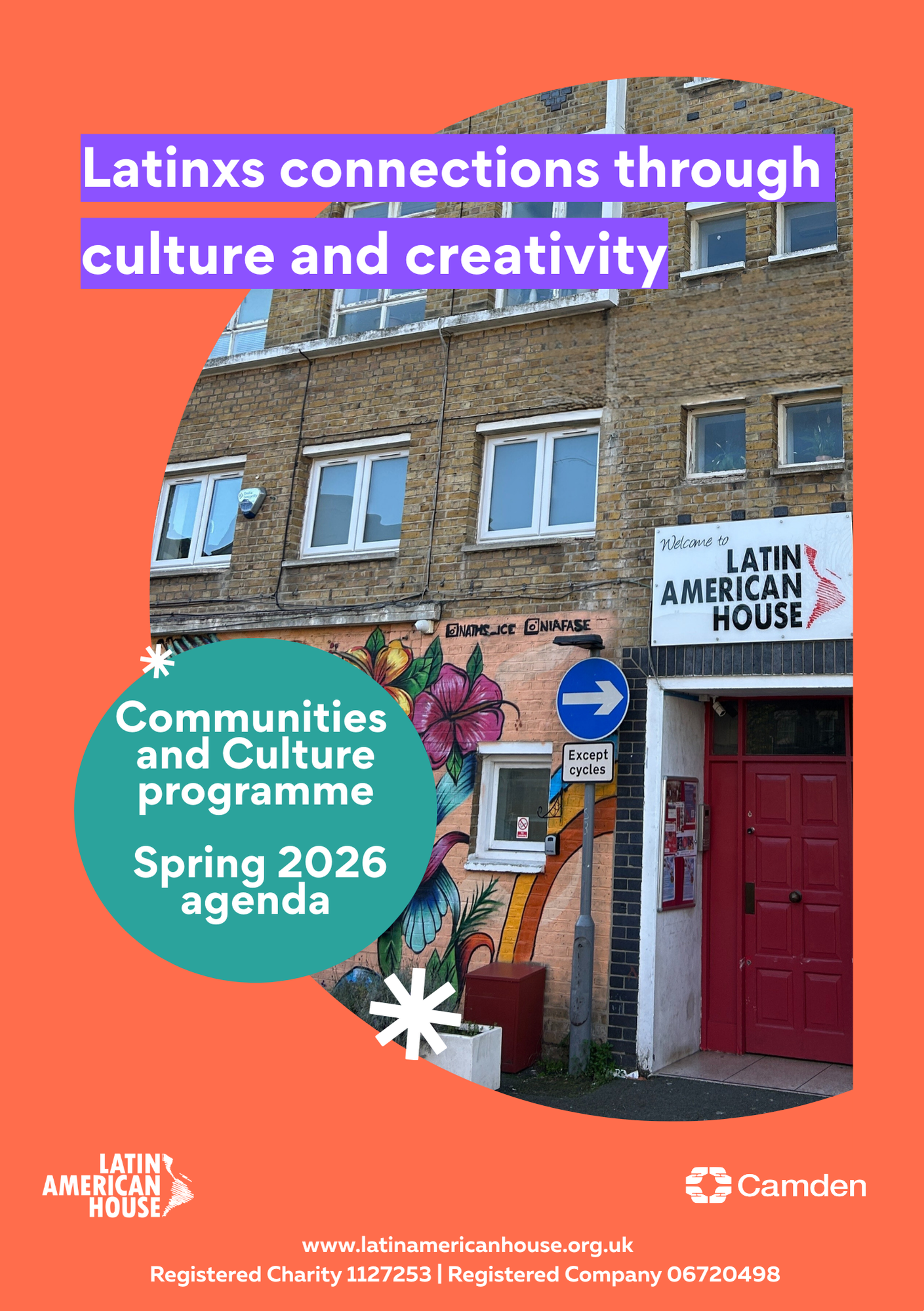 Poster for Latin American House displaying a brick building with graffiti art and signs. Text overlay includes 'Latinx connections through culture and creativity' and 'Communities and Culture programme Spring 2026 agenda.'