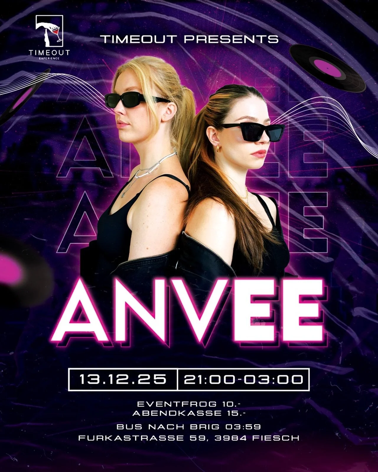 🔥 Timeout presents ANVEE 🔥
🗓️ 13.12.2025 

🎟️ Tickets jetzt auf Eventfrog erh&auml;ltlich (Link Bio)
🚌 Bus nach Brig um 03:59
📍 Timeout, Furkastrasse 59

#timeout#fiesch#timeoutfiesch#aletscharena#party#festwallis