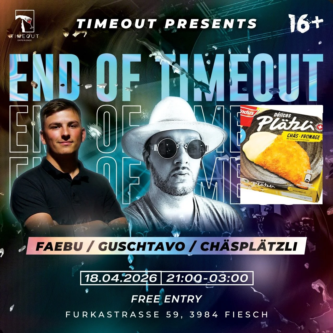 🚨🚨🚨End of TimeOut🚨🚨🚨

📀Letschti Abrissparty!! nid verpasse!!!
🗓️18.04.2026
⏱️21:00-
🚪Free Entry

#timeout#timeoutfiesch#fiesch#aletscharena