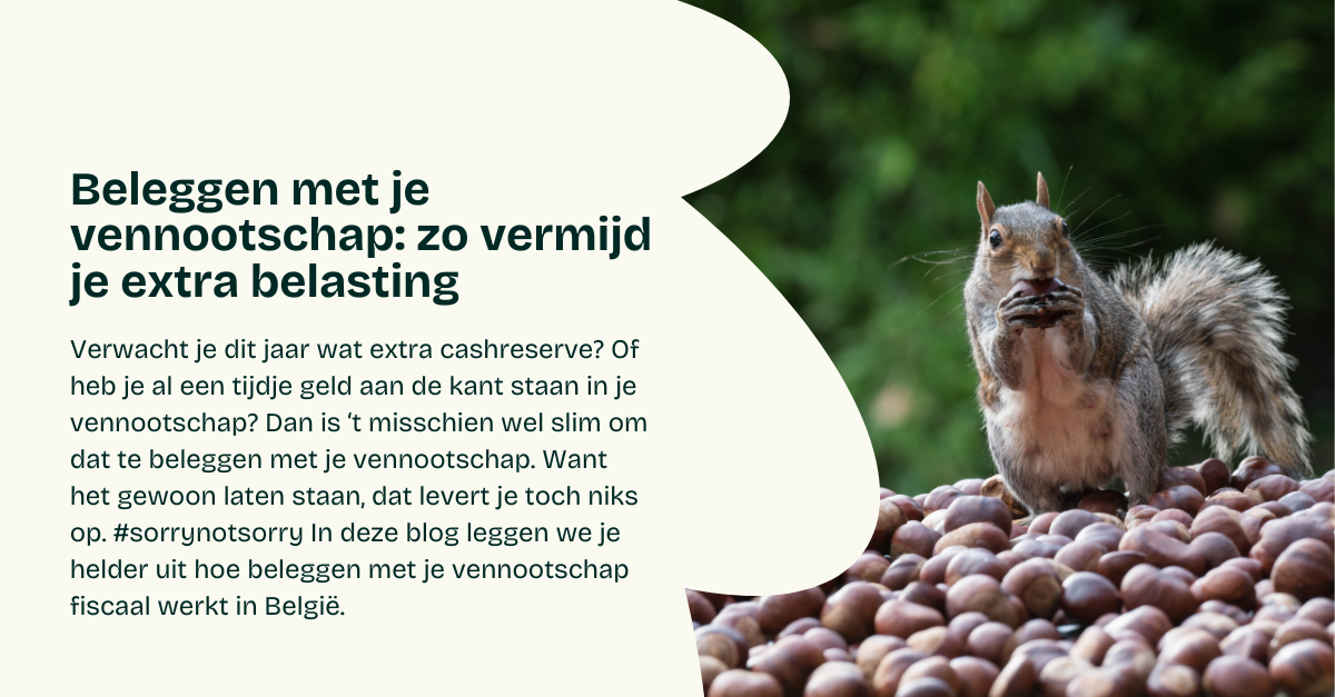 Beleggen met je vennootschap: zo vermijd je extra belasting