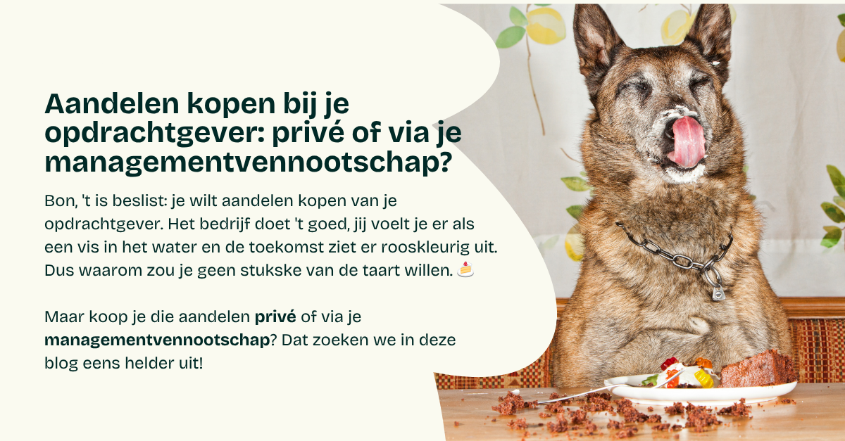 Aandelen kopen bij je opdrachtgever: privé of via je vennootschap?