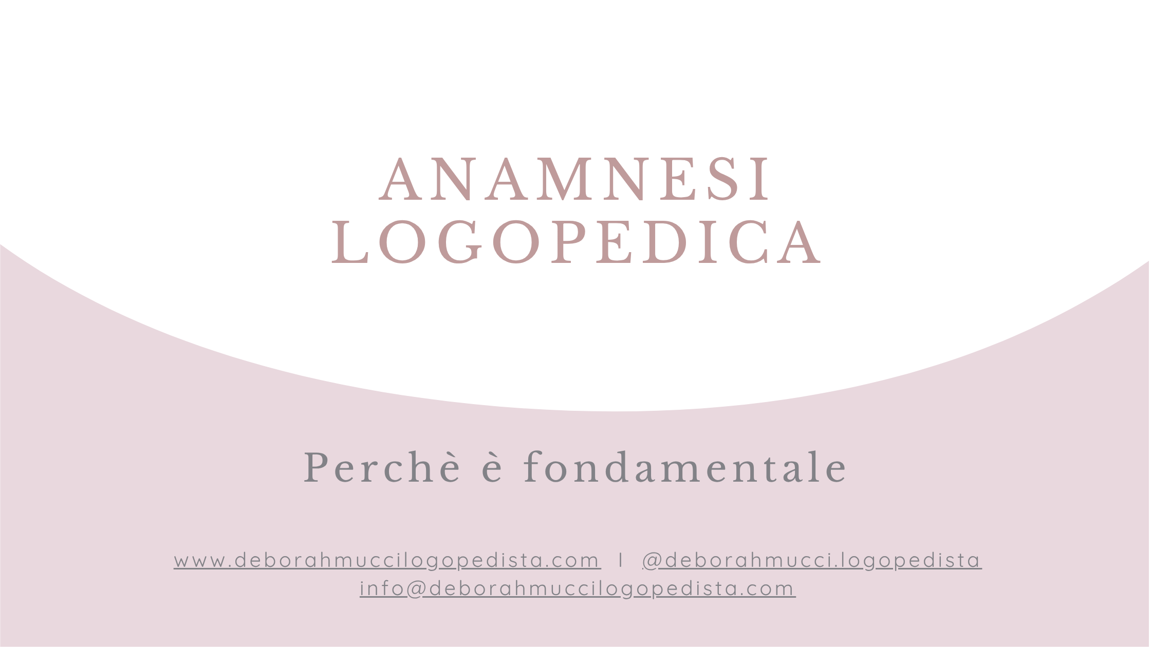 Anamnesi logopedica: perché è fondamentale