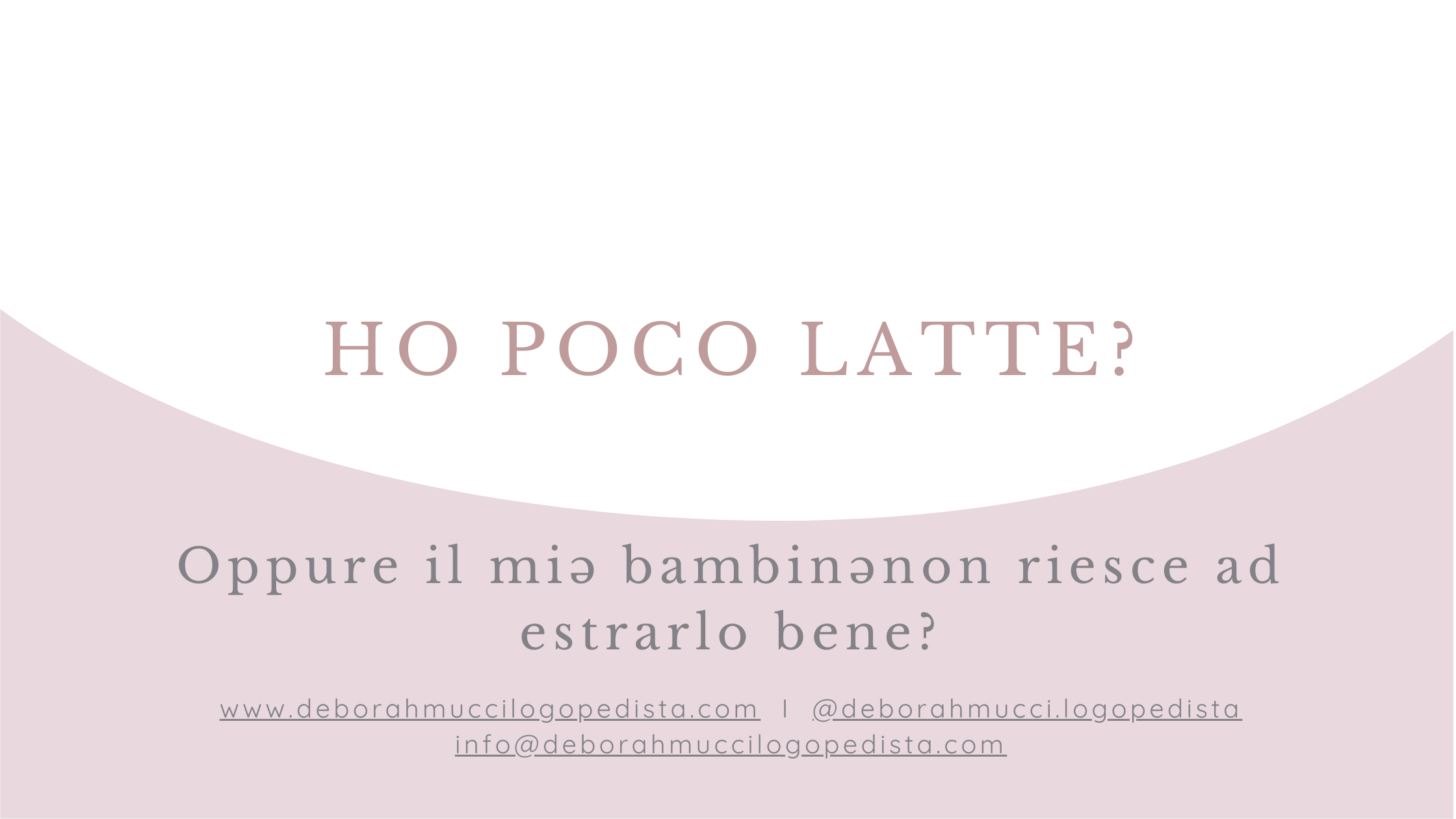 “Ho poco latte” oppure il/la mi* bambin* non riesce a estrarlo bene?