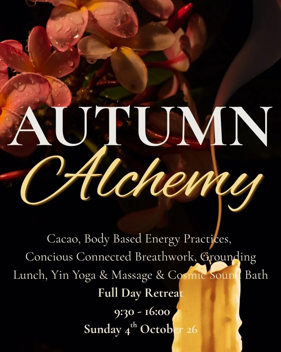 Autumn Alchemy - Day retreat - Cacao, Sound Healing, Yin Yoga, Conscious Connected Breathwork, Wellness retreat