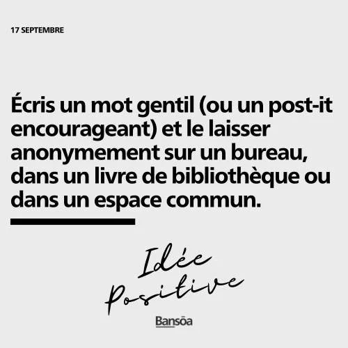 Et bonne journée !
Écris un mot gentil (ou un post-it encourageant) et le laisser anonymement sur un bureau, dans un livre de bibliothèque ou dans un espace commun.
#accompagnement #coaching #préparationmentale #sant&eac