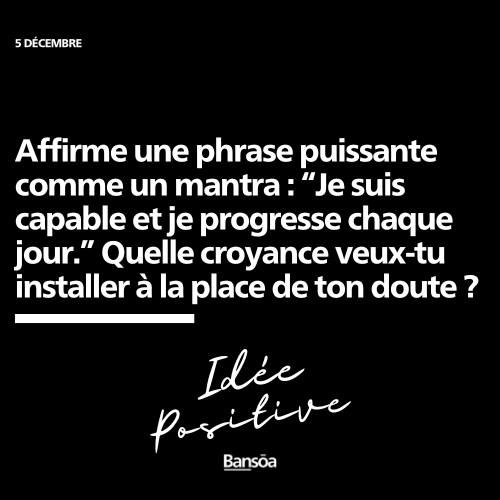 Et bonne journ&eacute;e !

Affirme une phrase puissante comme un mantra : &ldquo;Je suis capable et je progresse chaque jour.&rdquo; 
Quelle croyance veux-tu installer &agrave; la place de ton doute ?

#accompagnement #coaching #pr&eacute;parationmen
