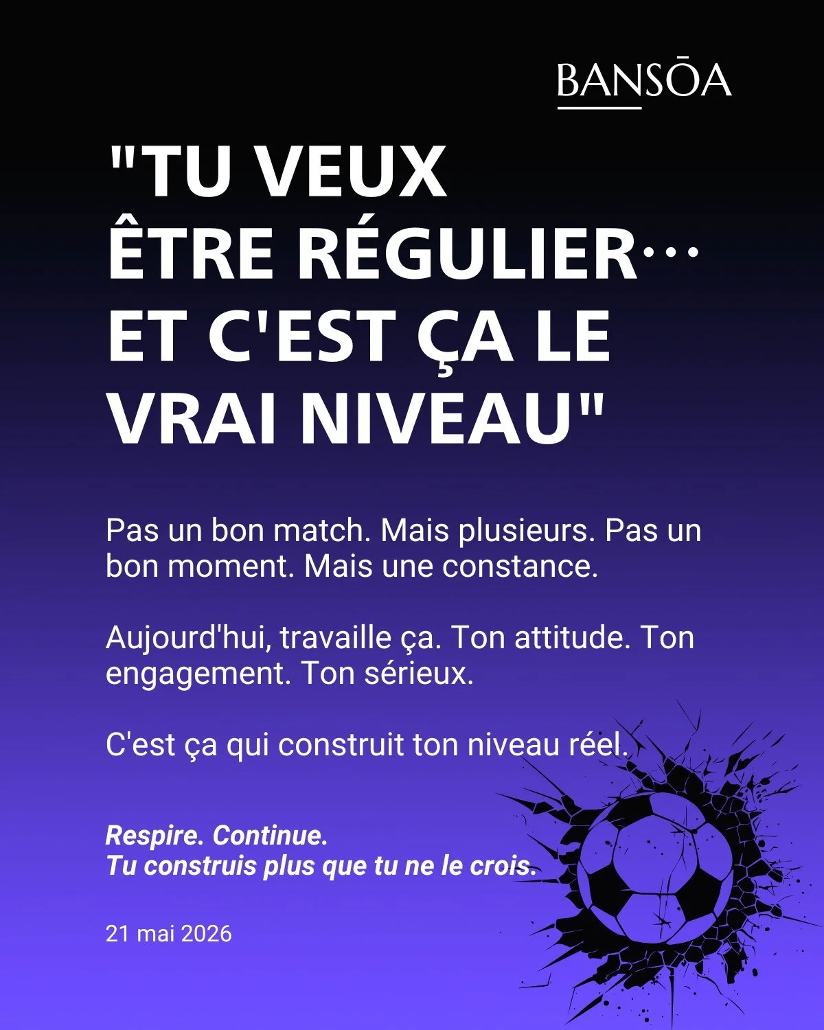 &ldquo;Tu veux &ecirc;tre r&eacute;gulier&hellip; et c&rsquo;est &ccedil;a le vrai niveau&rdquo;

Pas un bon match.

Mais plusieurs.

Pas un bon moment.

Mais une constance.

Aujourd&rsquo;hui, travaille &ccedil;a.

Ton attitude.
Ton engagement.
Ton 