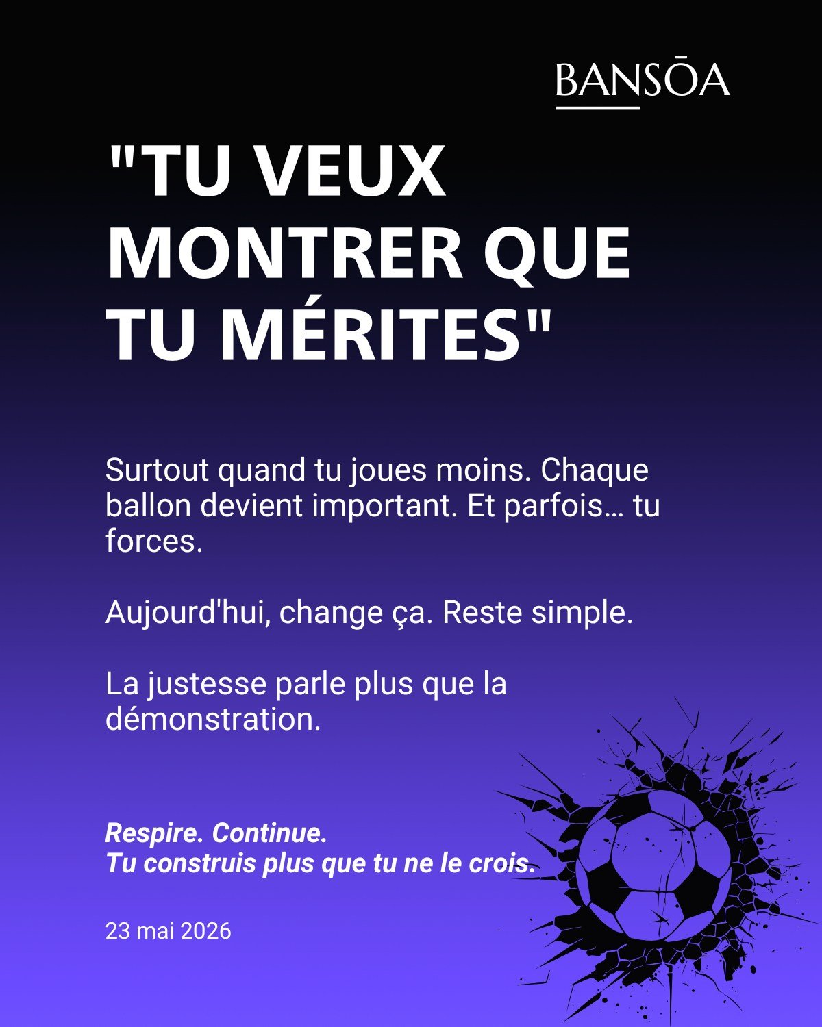 &ldquo;Tu veux montrer que tu m&eacute;rites&rdquo;

Surtout quand tu joues moins.

Chaque ballon devient important.

Et parfois&hellip; tu forces.

Aujourd&rsquo;hui, change &ccedil;a.

Reste simple.

La justesse parle plus que la d&eacute;monstrati