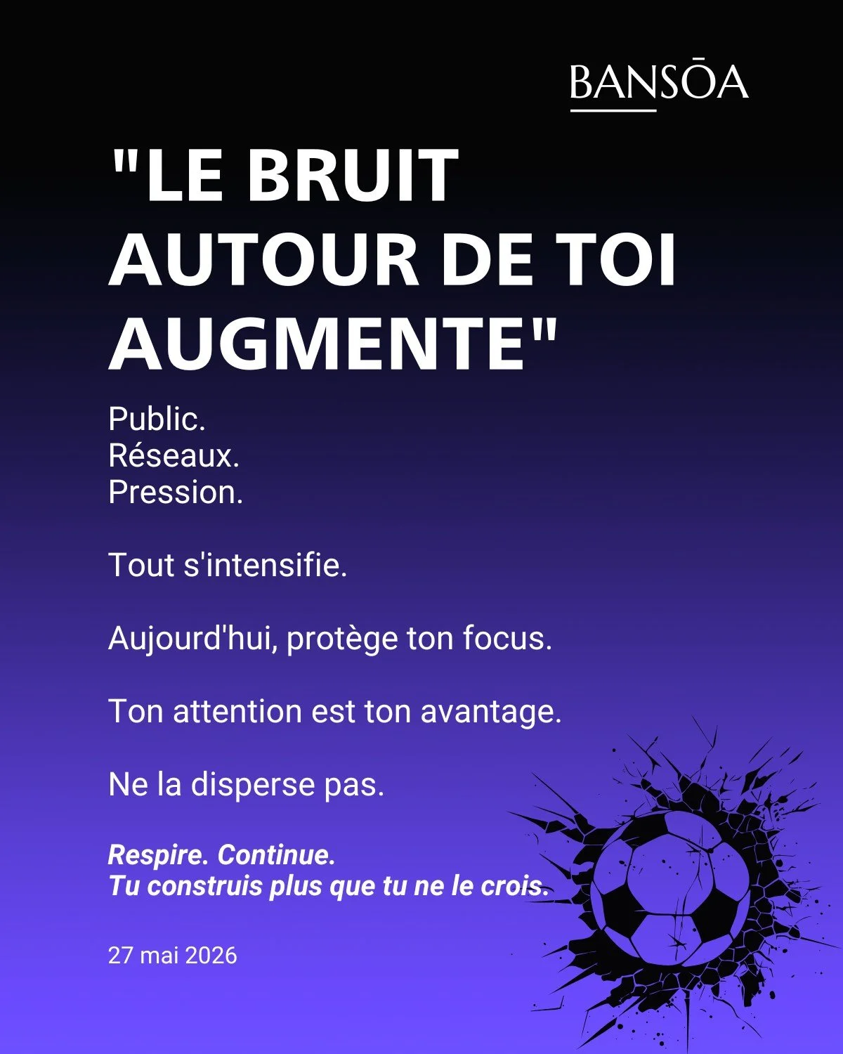 &ldquo;Le bruit autour de toi augmente&rdquo;

Public.
R&eacute;seaux.
Pression.

Tout s&rsquo;intensifie.

Aujourd&rsquo;hui, prot&egrave;ge ton focus.

Ton attention est ton avantage.

Ne la disperse pas.

Respire. Continue. Tu construis plus que t