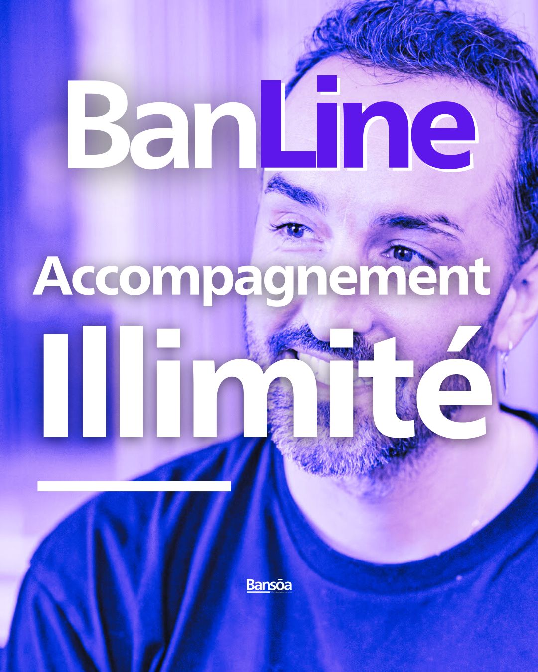 BAN LINE | Accompagnement illimité pendant 1 an !