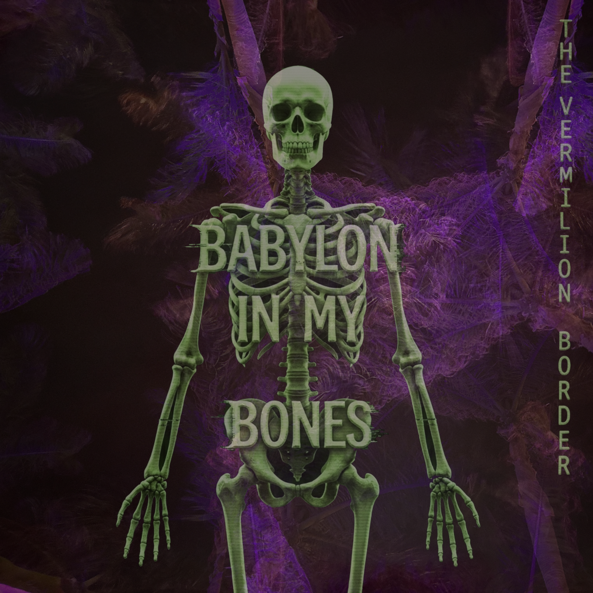 BABYLON IN MY BONES (SINGLE)
