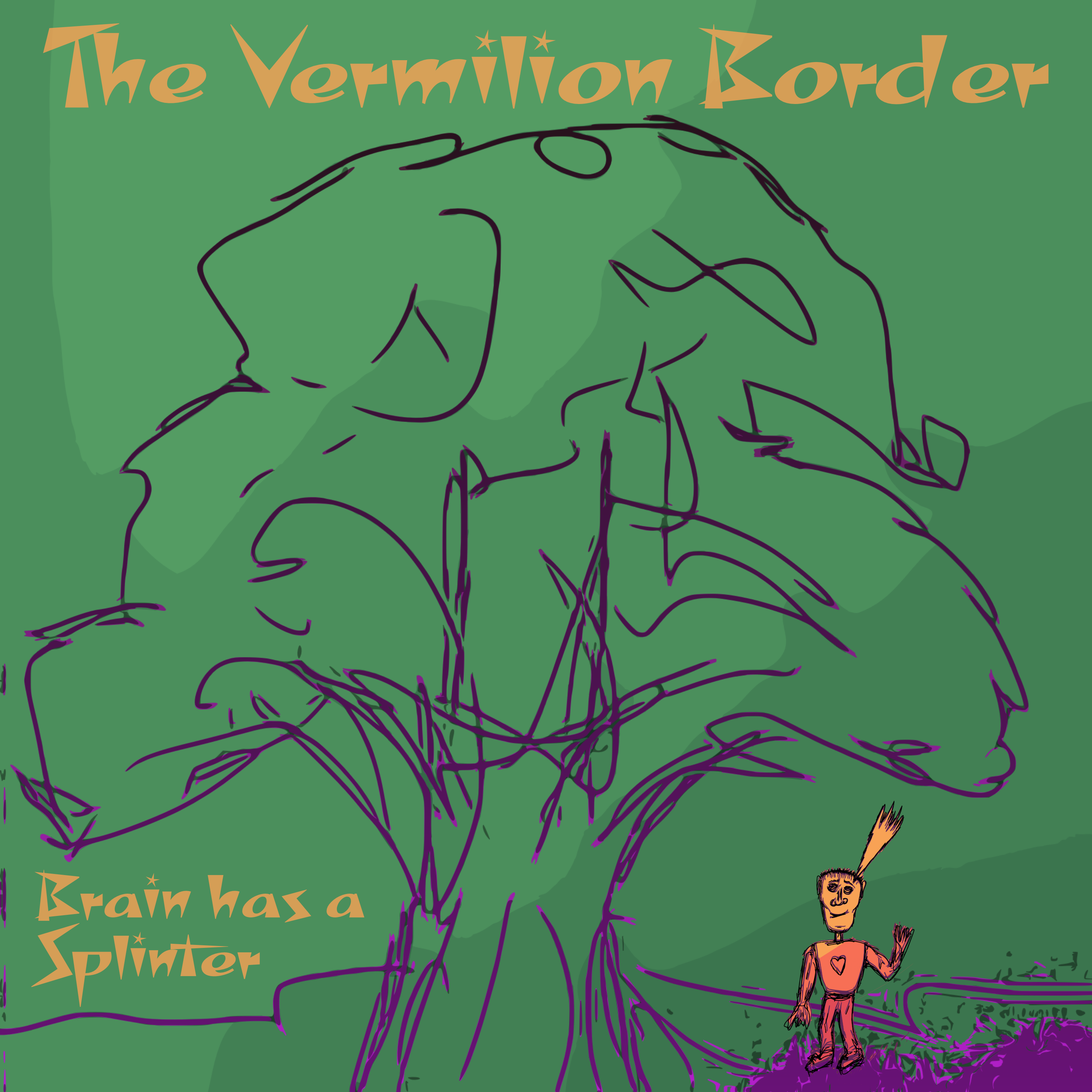 BRAIN HAS A SPLINTER (SINGLE)