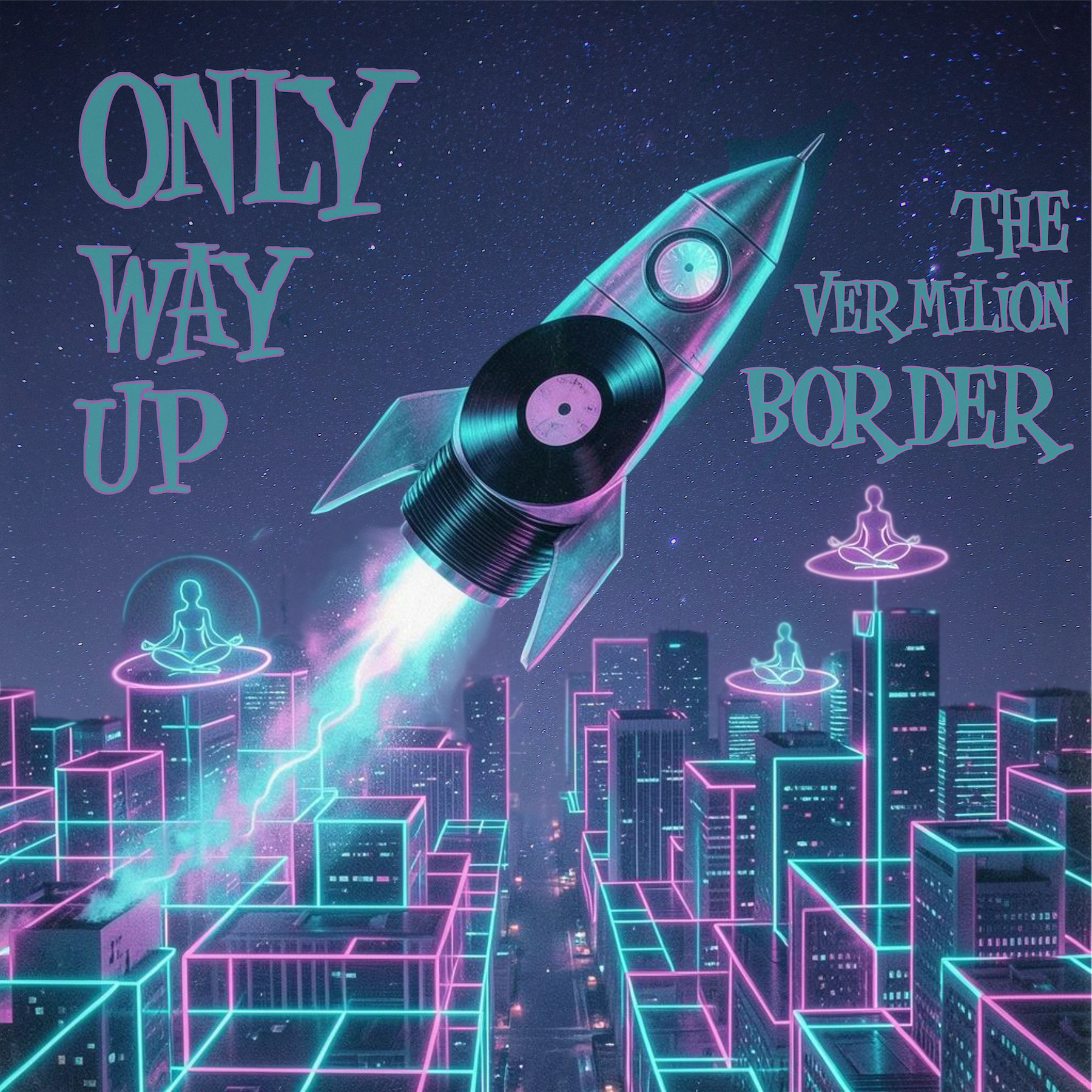 ONLY WAY UP (SINGLE)
