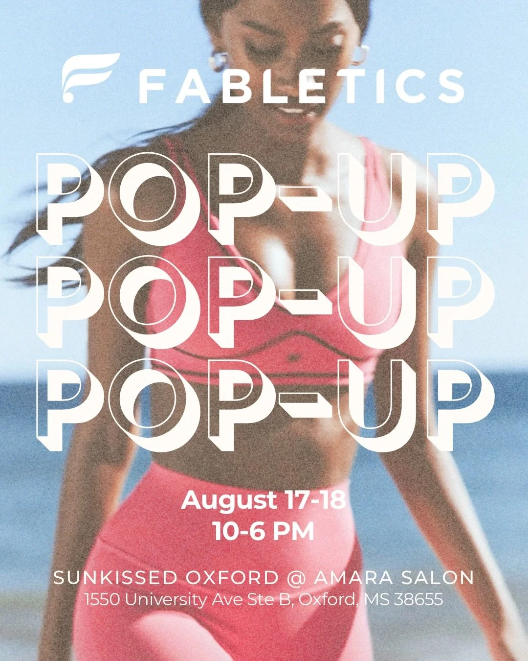 FABLETICS POP-UP 🤍

Break day = the perfect excuse to shop!

Fabletics will be back for a pop-up Aug. 17&ndash;18 here at Sunkissed with men&rsquo;s + women&rsquo;s styles available to shop!

📍 Sunkissed Oxford @ Amara Salon
📅 Aug. 17&ndash;18
⏰ 1