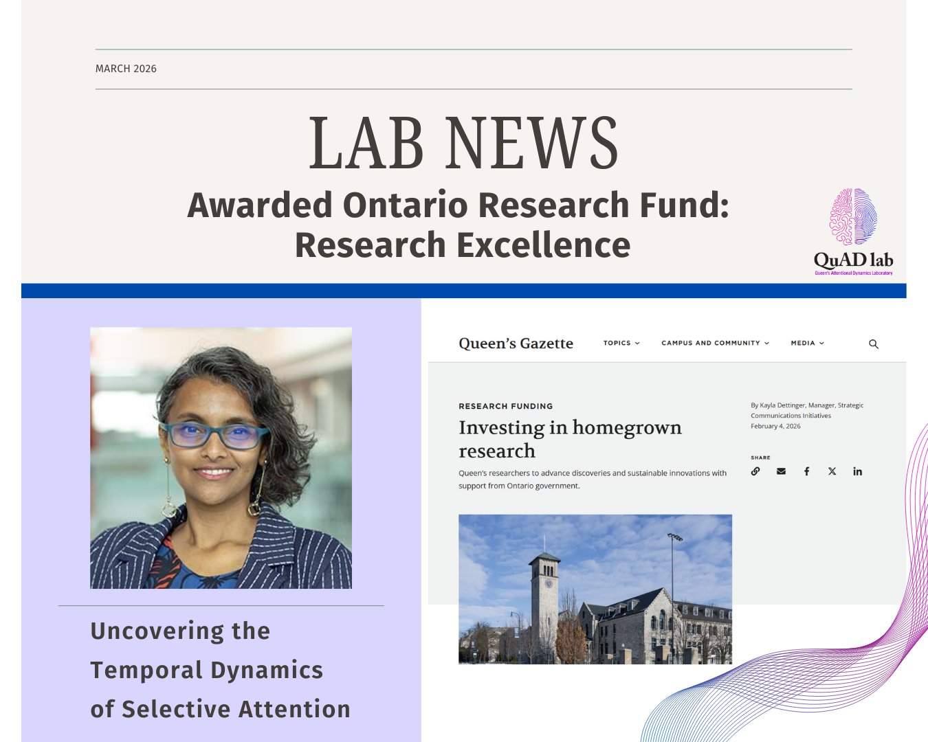 MAR 2026: We are excited to share that our PI was awarded the Ontario Research Fund grant for her work with uncovering the temporal dynamics of selective attention!