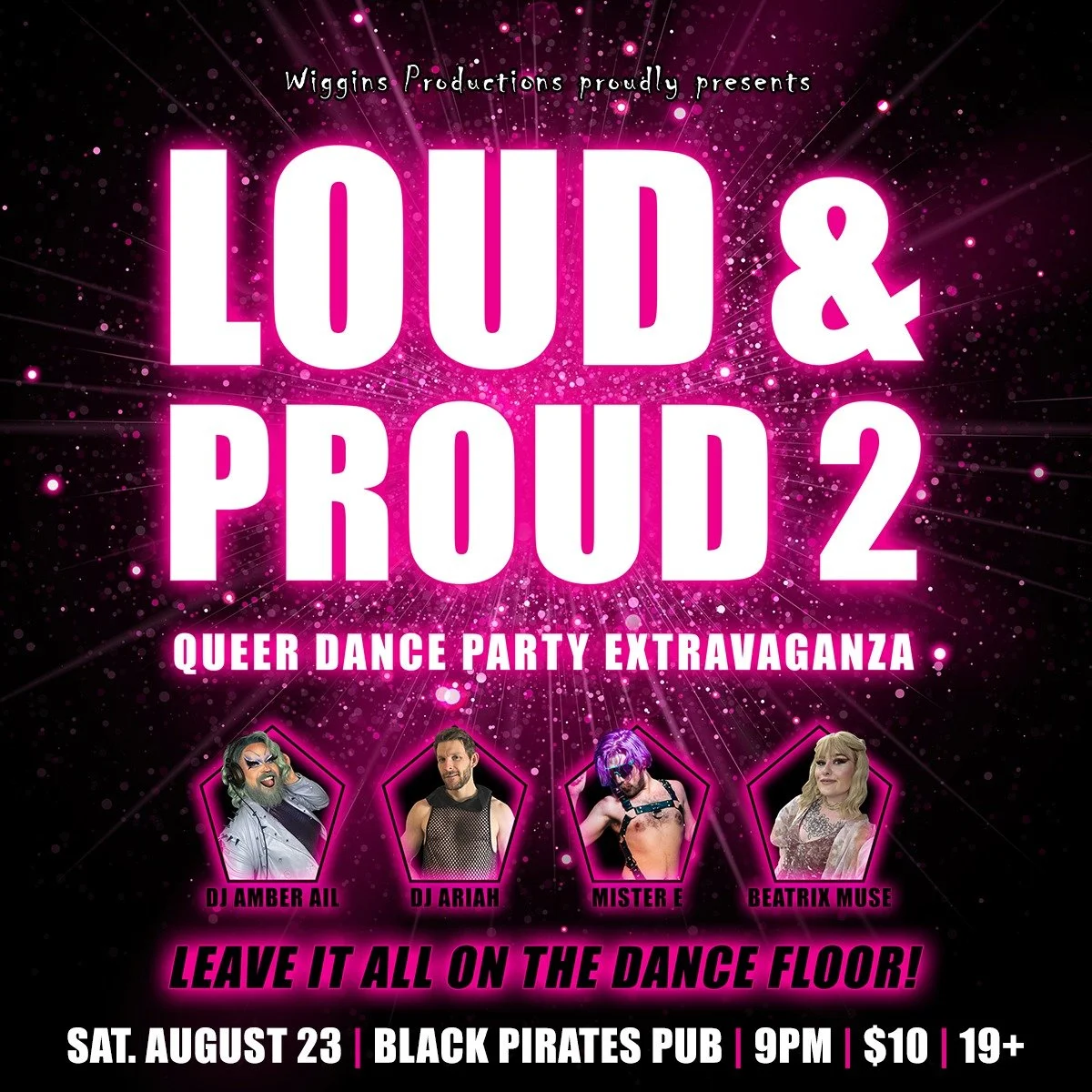 Loud & Proud 2: Queer Dance Party Extravaganza