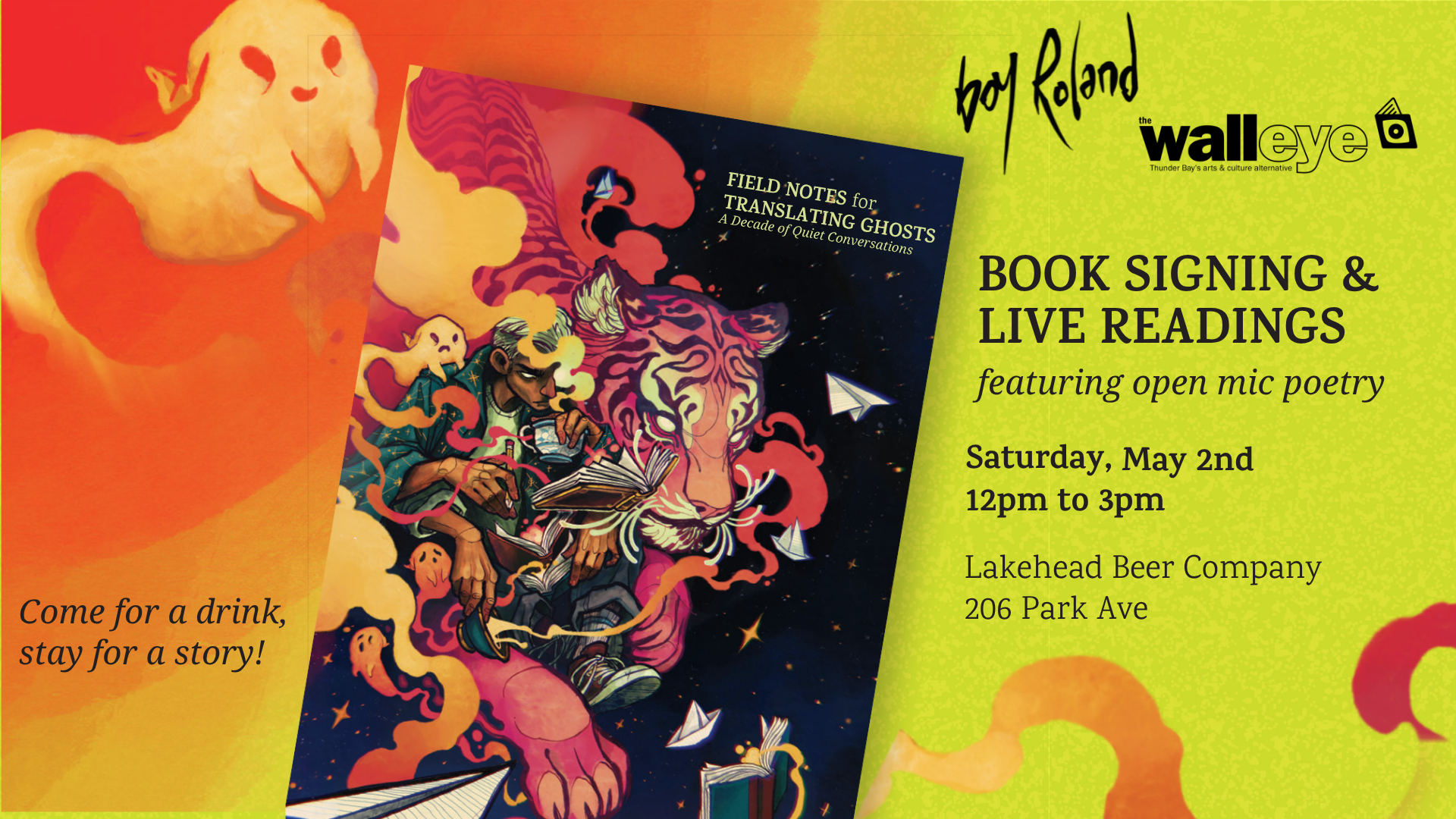 Field Notes for Translating Ghosts Book Signing and Live Readings