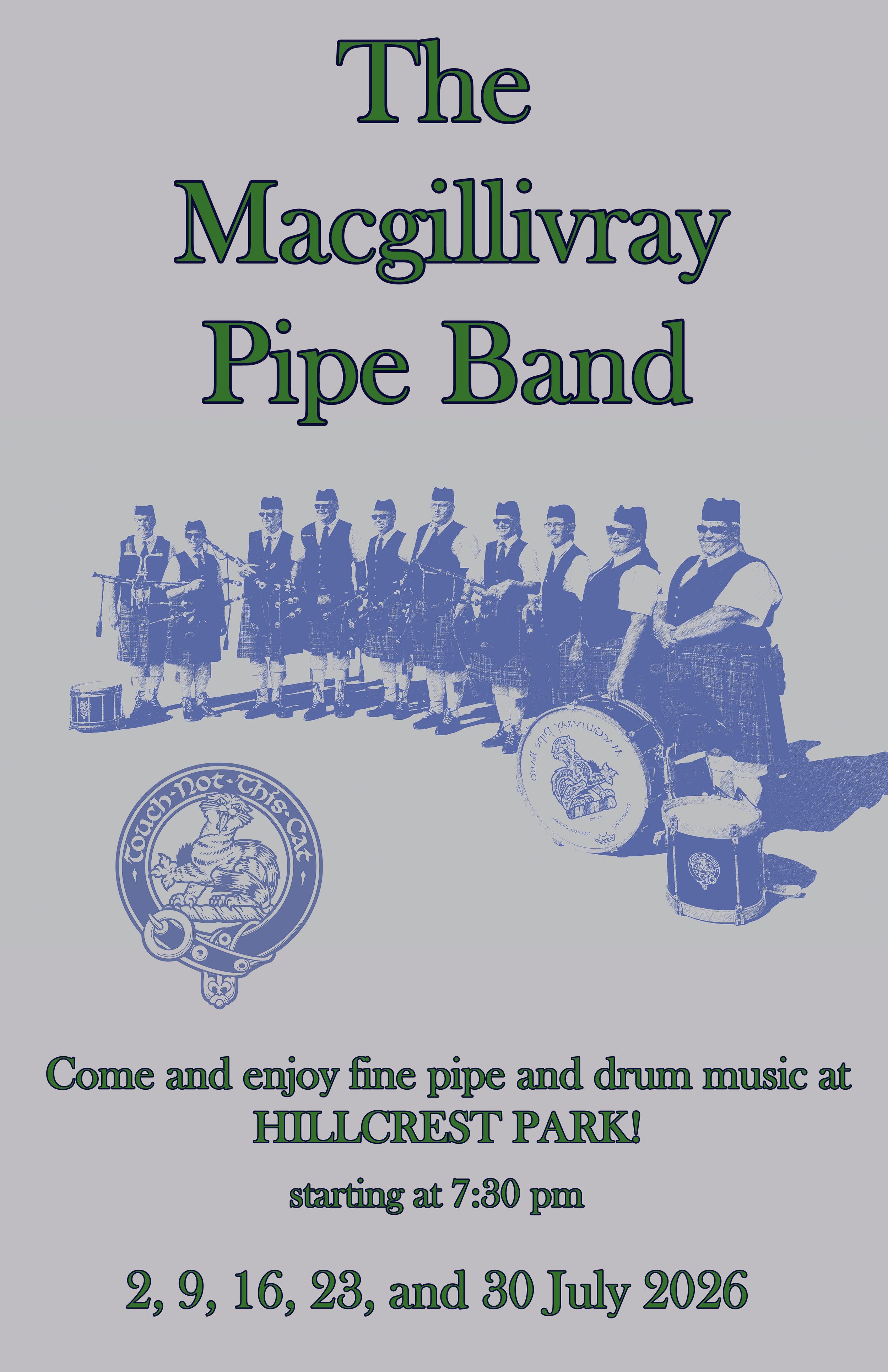 Macgillivray Pipe Band Hillcrest Park Concerts