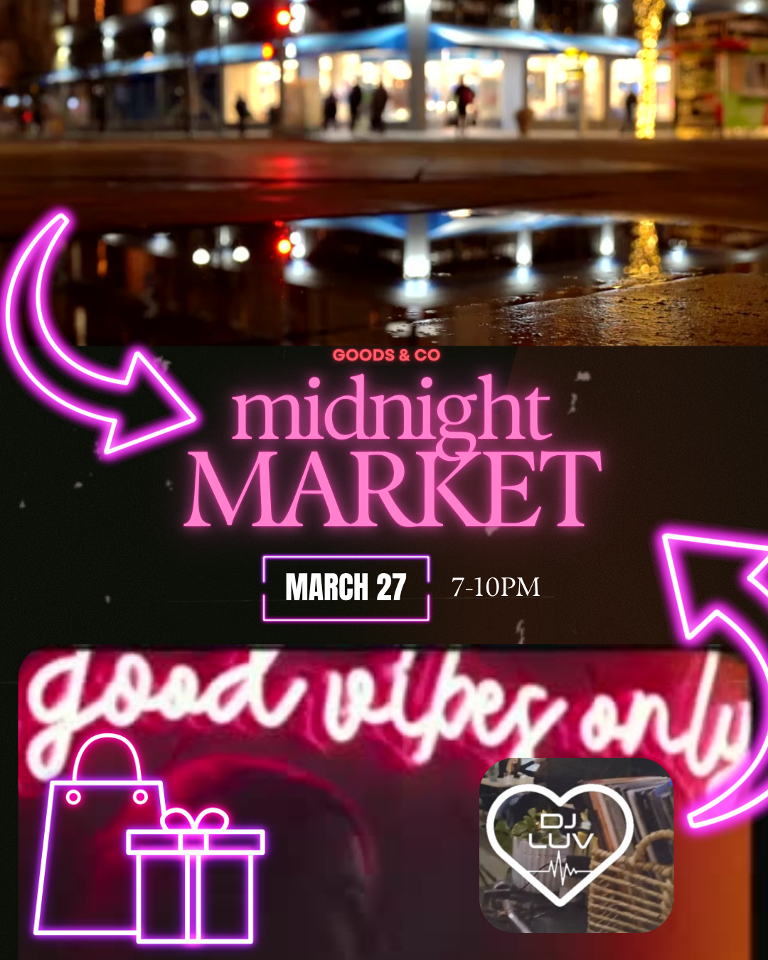 Midnight Market - Goods and Co.