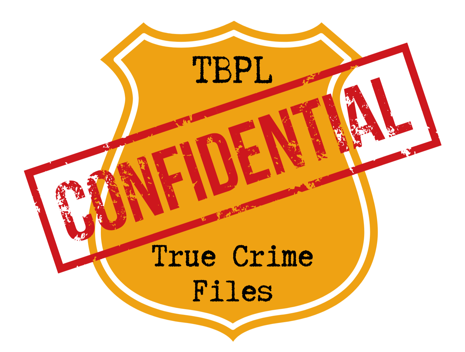 TBPL True Crime Files