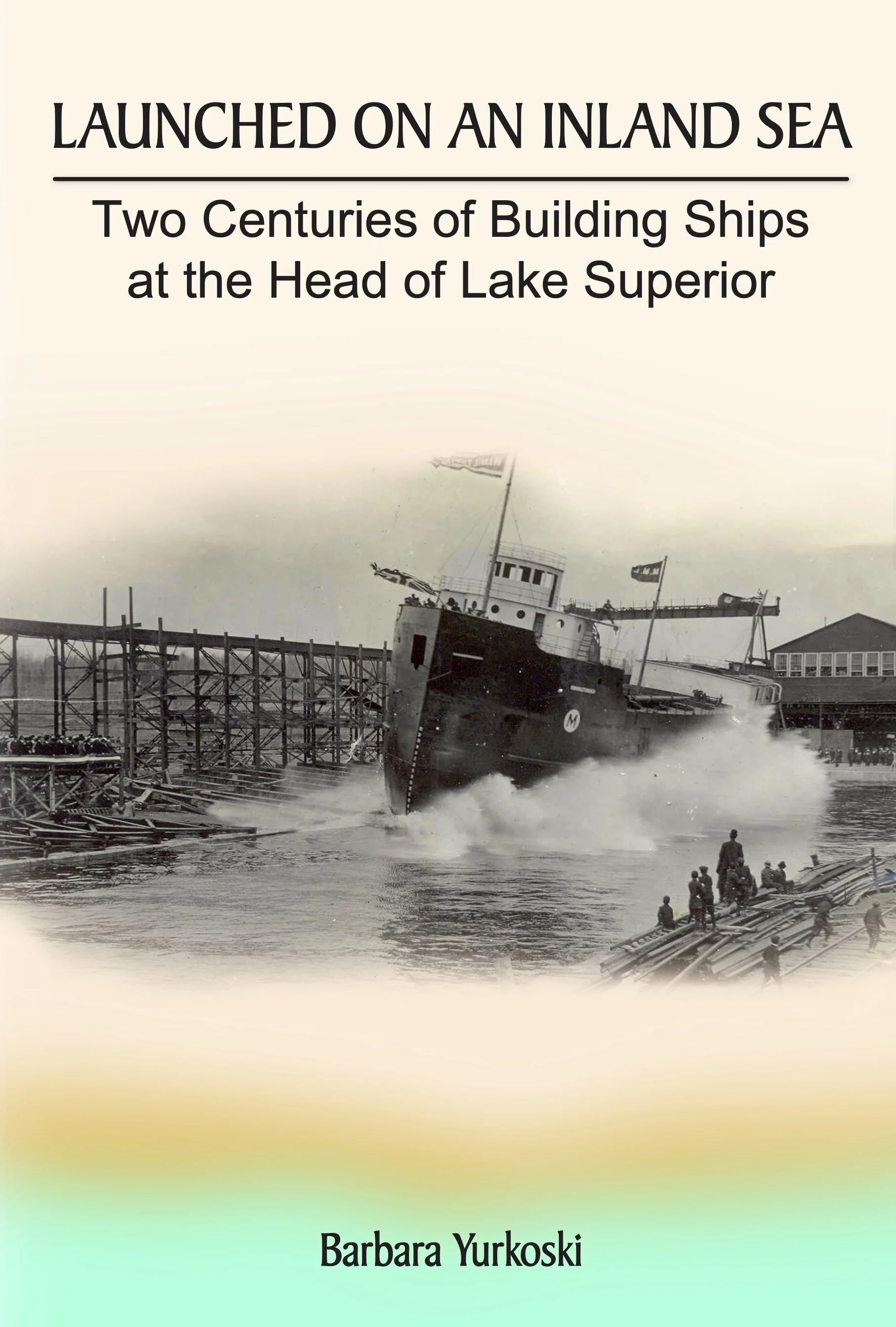 Launched on an Inland Sea: Barbara Yurkoski